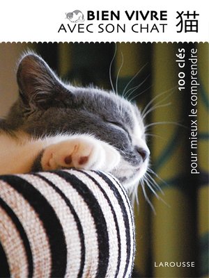 cover image of Bien vivre avec son chat